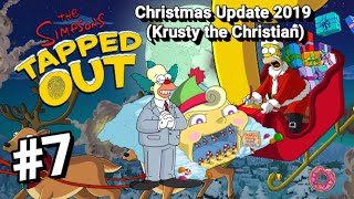 The Simpsons: Tapped Out [510] Christmas Update (2019) Pt 7 {Krusty the Christian & Evil Candy Cave}