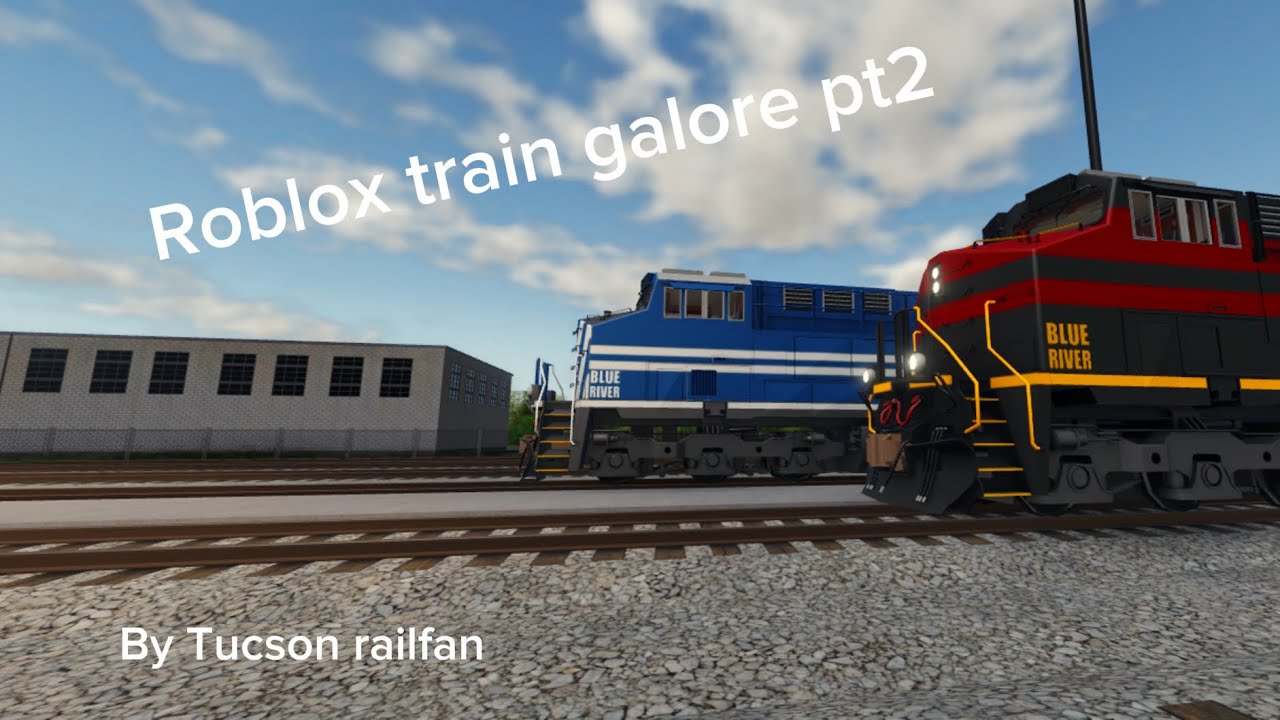 Roblox train galore pt2