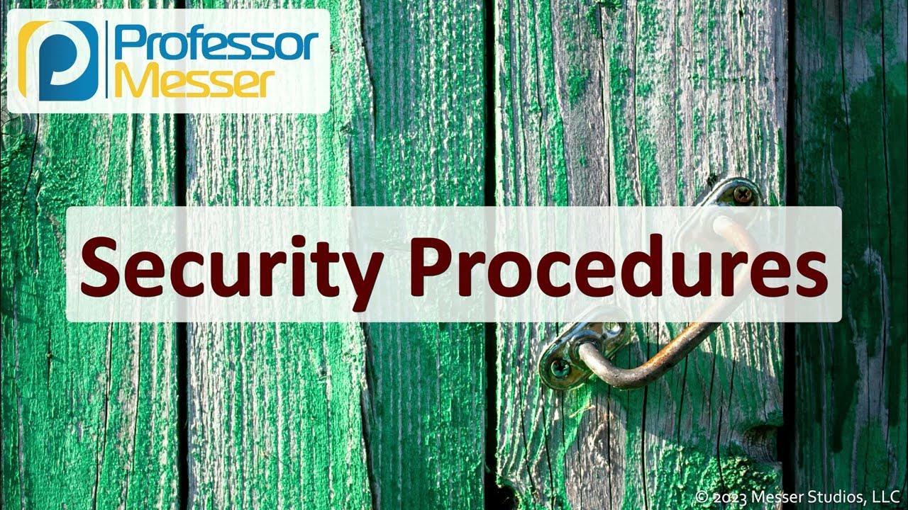 Security Procedures - CompTIA Security+ SY0-701 - 5.1 - YouTube