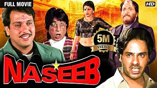 Naseeb (नसीब) | Full HD Movie   Kader Khan, Govinda, Mamta Kulkarni | Govinda Comedy Movies