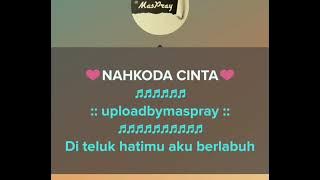 NAKHODA CINTA karaoke thomy j pisa