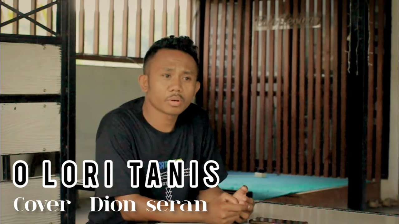 O LORI TANIS || ( juga gama ) DION SERAN COVER