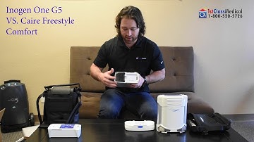 Inogen One G5 Vs Caire Freestyle Comfort