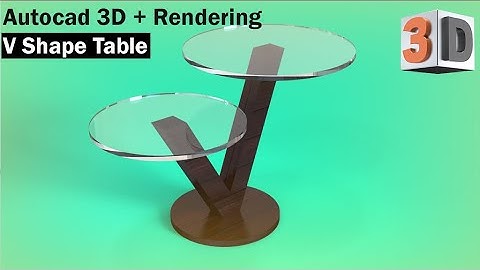 AutoCAD 3D Tutorial - Table Modeling in Autocad + Rendering