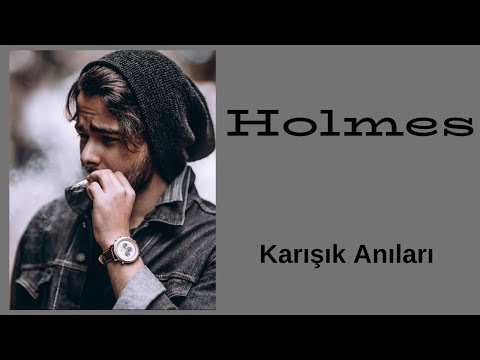 Holmes Karışık Anılar