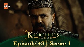 Kurulus Osman Urdu | Season 2 Episode 43 Scene 1 | Kis qism ki jaal hai yeh