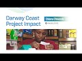 Darway Coast Project Impact - End User Perspective - Chioma Chiwendu- Rivers State
