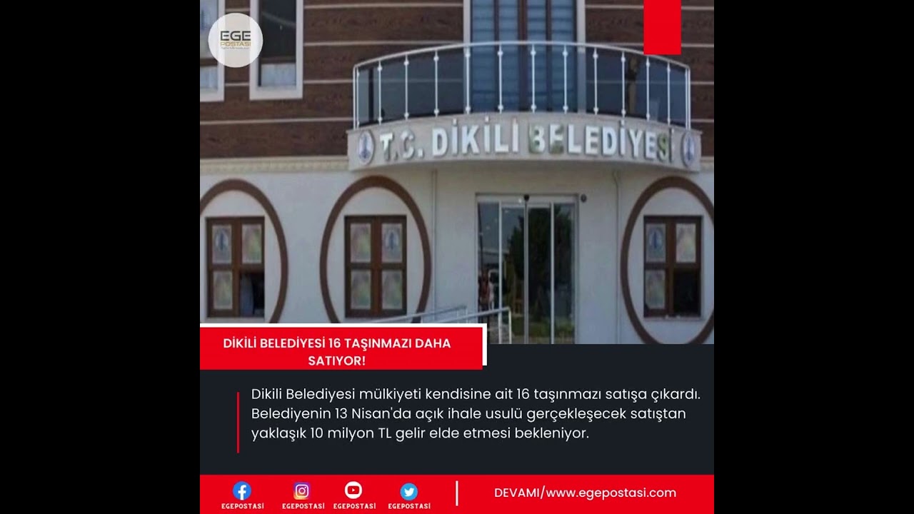 Dikili Belediyesi 16 taşınmazı daha satıyor!