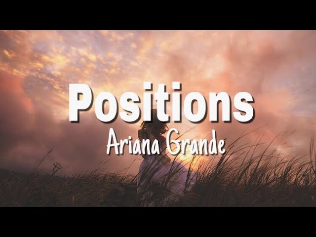 Ariana Grande - Positions // Lyrics Video class=
