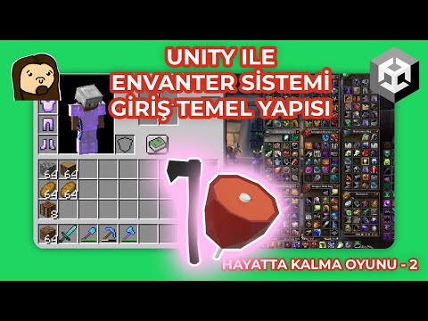 Unity3D ile Hayatta Kalma Oyunu - Envanter Sistemi #1 Envanter Yapısı