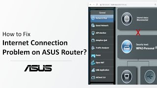 how to fix internet connection problem on asus router?   | asus support