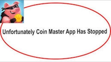 How to Solve Coin Master app Unfortunately Has Stopped Solution - Stopped Problem