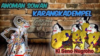 Hanoman sowan karang kadempel | ki seno nugroho
