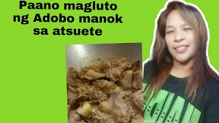 Adobong Manok Sa Atsuete#88 Resimi