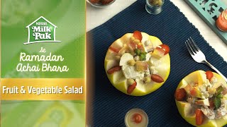 NESTLÉ MILKPAK Ramadan Recipe - Fruit and Vegetable Salad