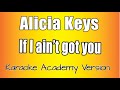 Alicia Keys  - If I Ain
