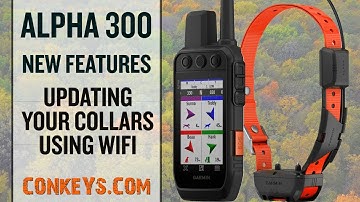 NEW Garmin Alpha 300 Features - Collar Wifi Updates