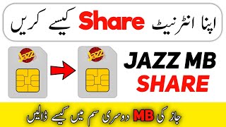 Jazz MB Data Share Jazz to Jazz MB internet Share in 2022