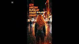 Sen Varsan Buralar Yanar - Turko - 