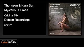 Thorisson & Kara Sun - Mysterious Times (Original Mix) Resimi