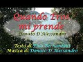 &quot;Quando Eros mi prende&quot; – canzone di Donato D’Alessandro – testo di Pino Bernardoni