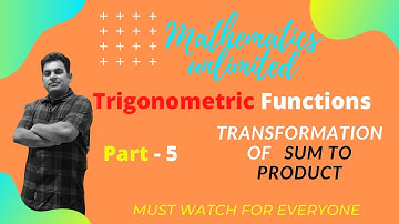 Class XI Math NCERT  !   Transformation of Sum to Product ! EX 3.3 Introduction (Part 2)