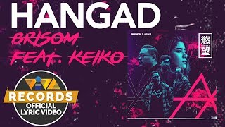 Hangad - Brisom feat. Keiko Necesario (Official Lyric Video) chords