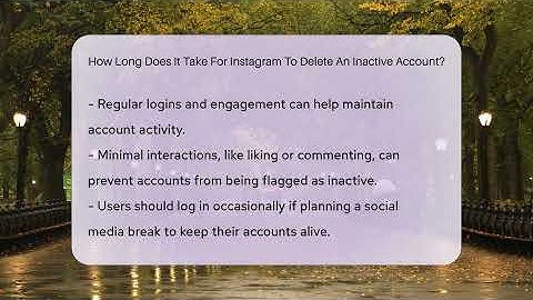 How Long Does It Take For Instagram To Delete An Inactive Account? - Everyday-Networking