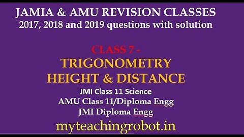 JMI | AMU 11Science|Diploma Engg| Trigonometry|Height and Distance| Revision| Imp MCQ| Old questions