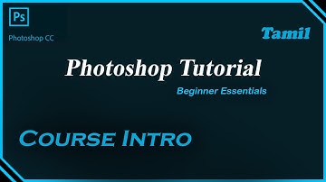 Photoshop CC Tutorial in Tamil | Course Intro | Digital Skill Booster