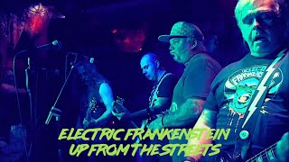 ELECTRIC FRANKENSTEIN - Up From The Streets @ Essen - 14.07.2019