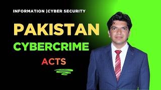 Pakistan Cybercrime Acts You MUST Know | Information Security - Hindi/Urdu Tutorial