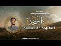 Tareq Mohammad 032 As Sajdah طارق محمد سورة السجدة Tareq Mohammad 032 As Sajdah طارق محمد سورة السجدة
