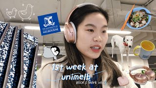1st week at unimelb 🎀 | my work vlog