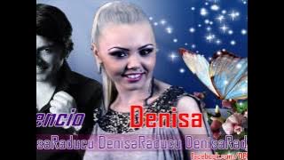 DENISA si VALENCIO - Ce frumoasi sunt ochii tai (audio)
