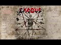 Exodus  exhibit b the human condition official full album stream