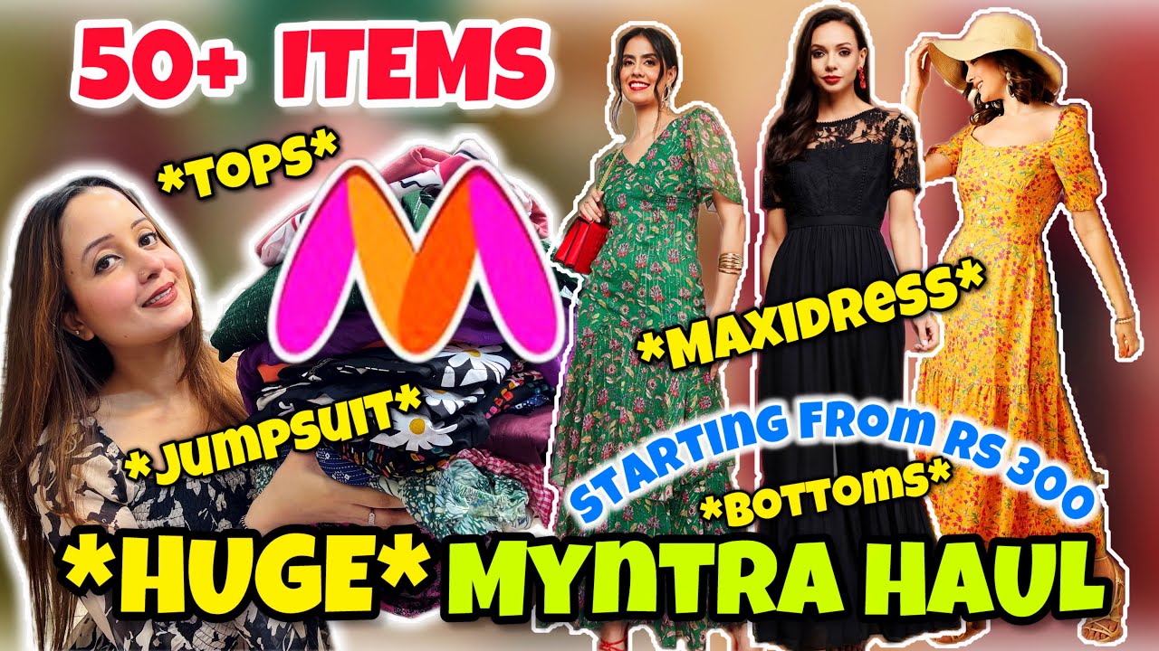 MYNTRA “HUGE” 50+ ITEMS HAUL😱🛍️JUMPSUIT, MAXIDRESS, TOPS & BOTTOM WEAR || Neha Singh 