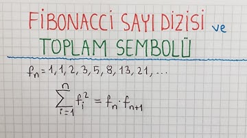 Fibonacci Sayı Dizisi ve Toplam Sembolü