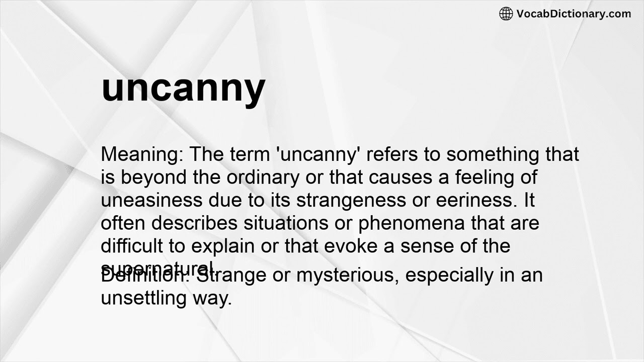 uncanny Meaning
