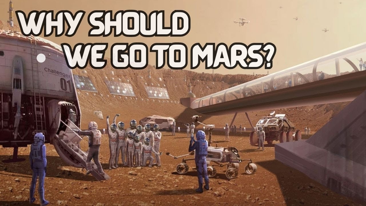 Why should we go to Mars How to Make the Most of Your Trip to Mars