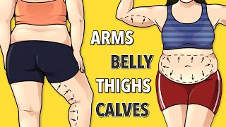 Burn Body Fat and Achieve a Slim Body: THIGHS + ARMS + CALVES + BELLY