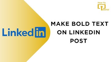 How to Make Bold Text on Linkedin Post