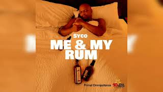 Syco | Me and My Rum | Crop Over 2024