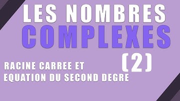 Les nombres complexes (2) - COURS TS/MPSI