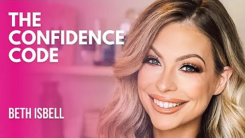The Confidence Code | Beth Isbell