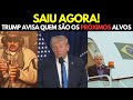 TRUMP AVISA QUEM SÃO OS PRÓXIMOS ALVOS DOS EUA E FAZ LULA SURTAR COM MINISTROS