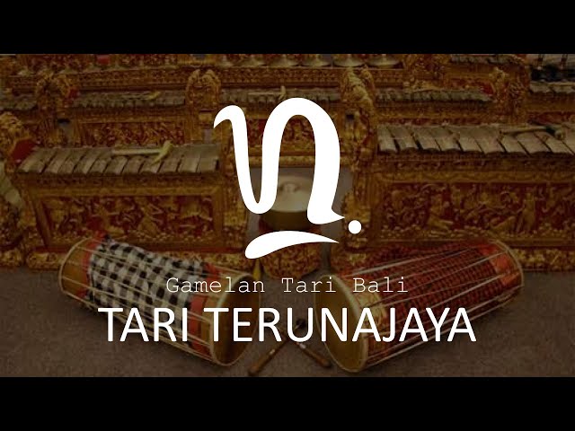 GAMELAN TARI TERUNA JAYA | MUSIK / TABUH IRINGAN TARI TERUNA JAYA class=