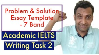 How to Write Problem & Solution Essay | IELTS Writing Task 2 | Academic IELTS 2022 |
