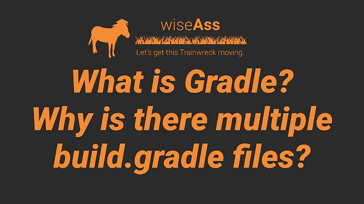 Android Studio | Gradle Build Tool | Overview, Why is there Multiple build.gradle Files?