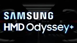 The Samsung HMD Odyssey+